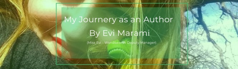 Banner titled "My Journey as an Author" by Evi Marami, Wandsworth Deputy Manager.
